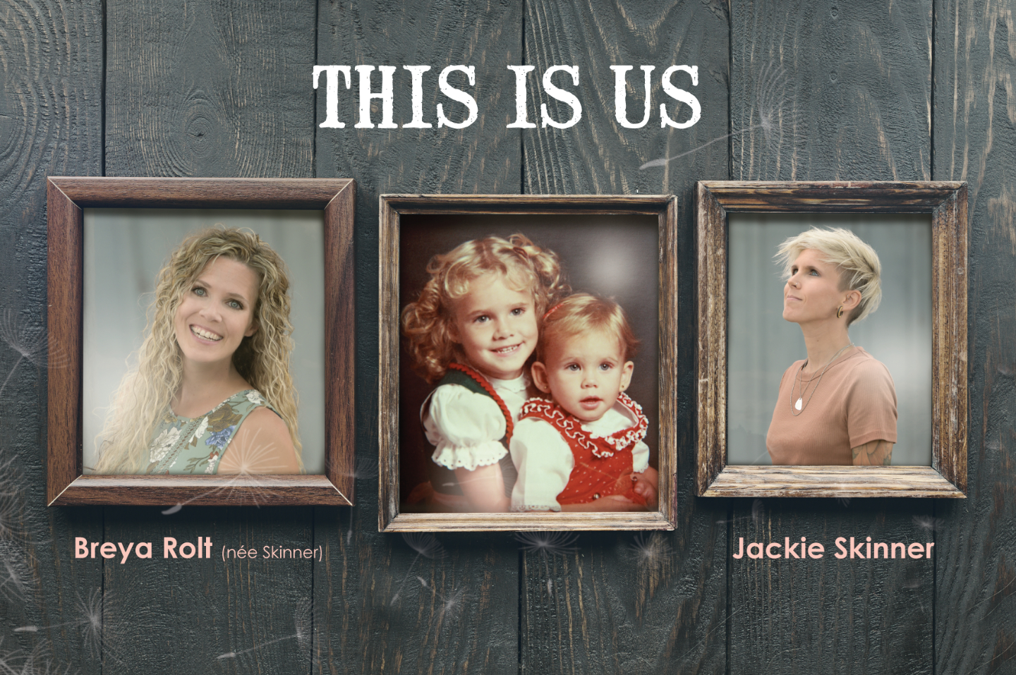 Photo Collage of Young Breya and Jackie